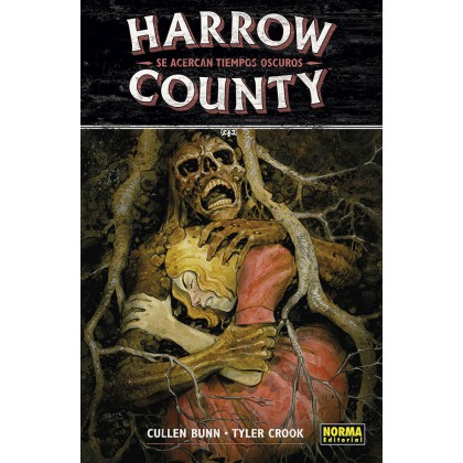 Harrow County Vol 07 Se Acercan Tiempos Oscuros